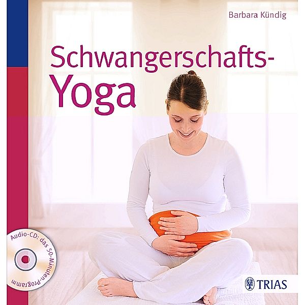 Schwangerschafts-Yoga, Barbara Kündig