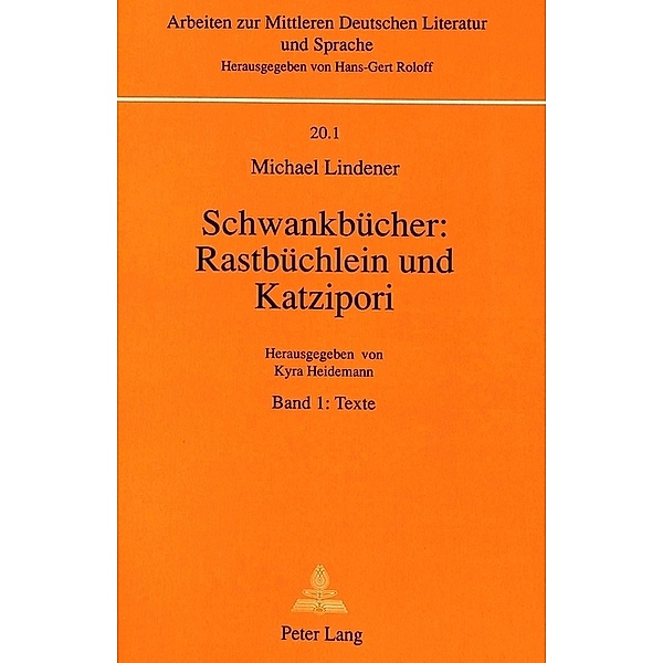 Schwankbücher: Rastbüchlein und Katzipori, Kyra Heidemann