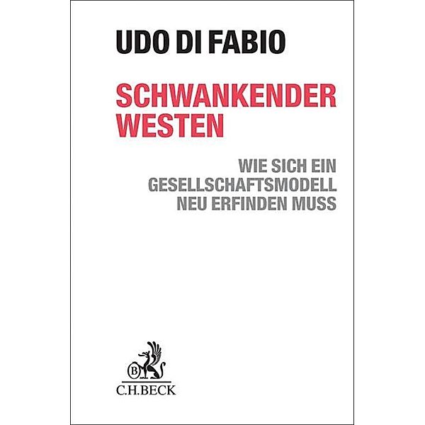 Schwankender Westen, Udo Fabio