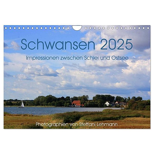 Schwansen 2025. Impressionen zwischen Schlei und Ostsee (Wandkalender 2025 DIN A4 quer), CALVENDO Monatskalender, Calvendo, Steffani Lehmann