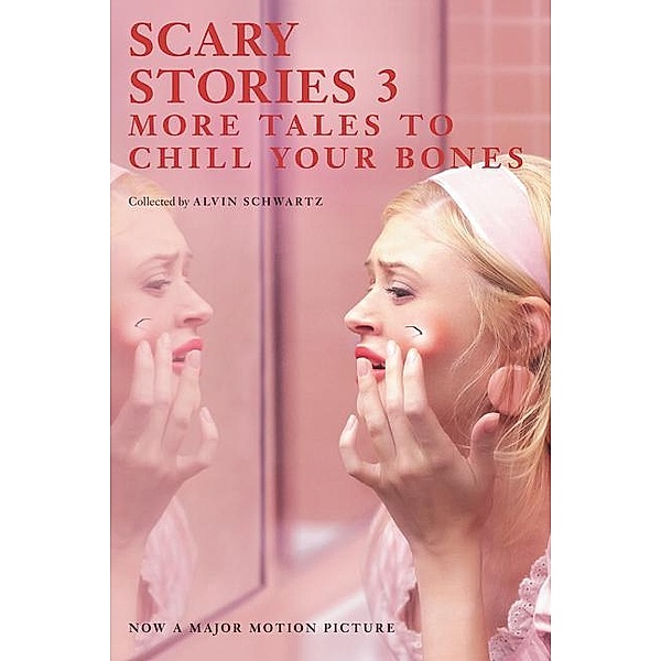 Schwartz, A: Scary Stories 3/Tie-In, Alvin Schwartz