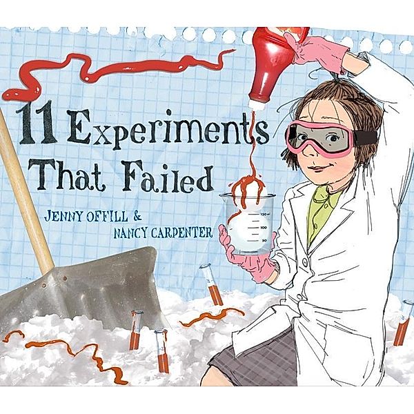 Schwartz & Wade: 11 Experiments That Failed, Jenny Offill