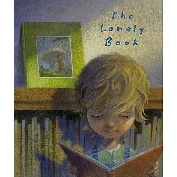 Schwartz & Wade: The Lonely Book, Kate Bernheimer