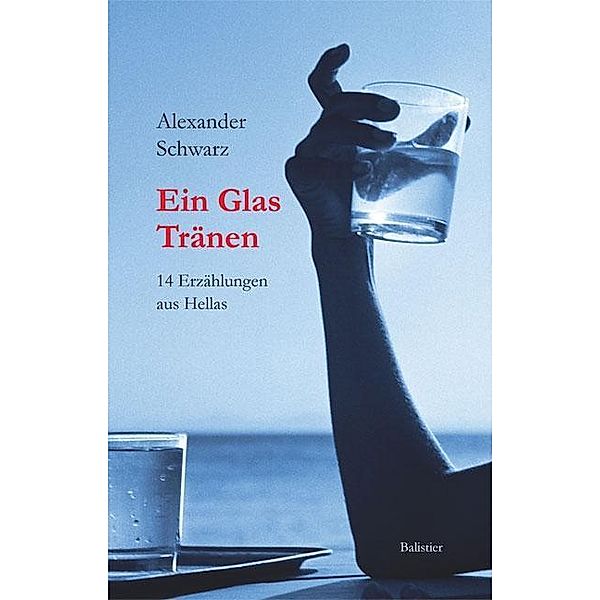 Schwarz, A: Glas Tränen, Alexander Schwarz