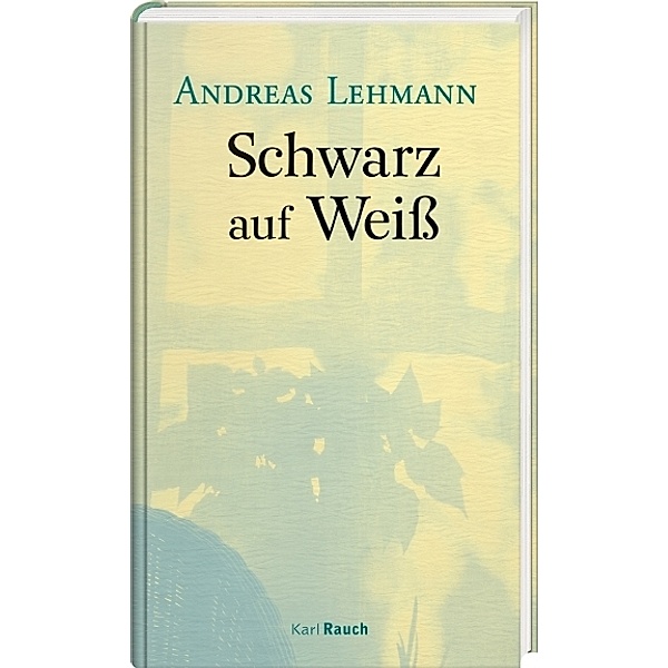 Schwarz auf Weiß, Andreas Lehmann