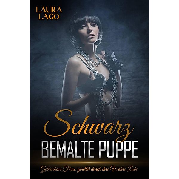 Schwarz bemalte Puppe, Laura Lago