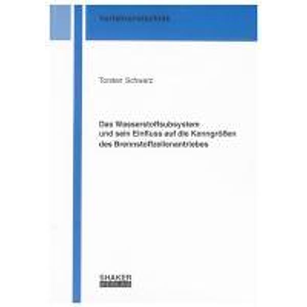 Schwarz, T: Wasserstoffsubsystem und sein Einfluss auf die K, Torsten Schwarz