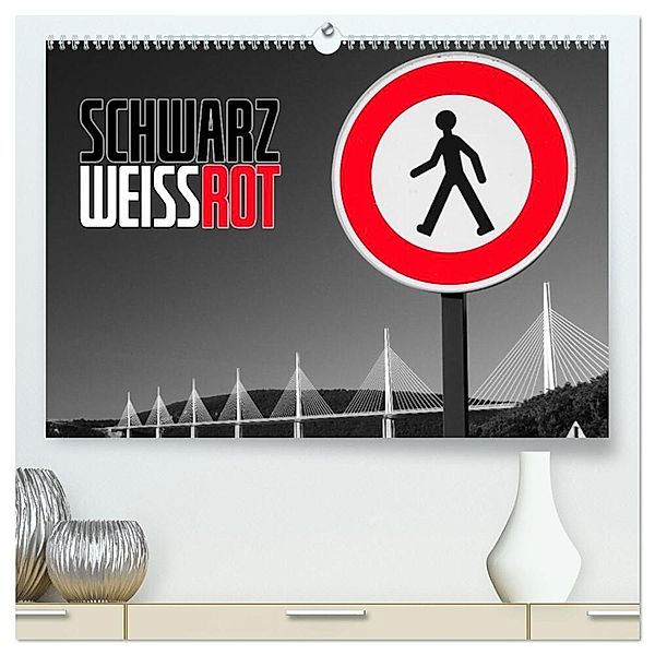 Schwarz - Weiß - Rot (hochwertiger Premium Wandkalender 2025 DIN A2 quer), Kunstdruck in Hochglanz, Calvendo, Reinhold Ratzer
