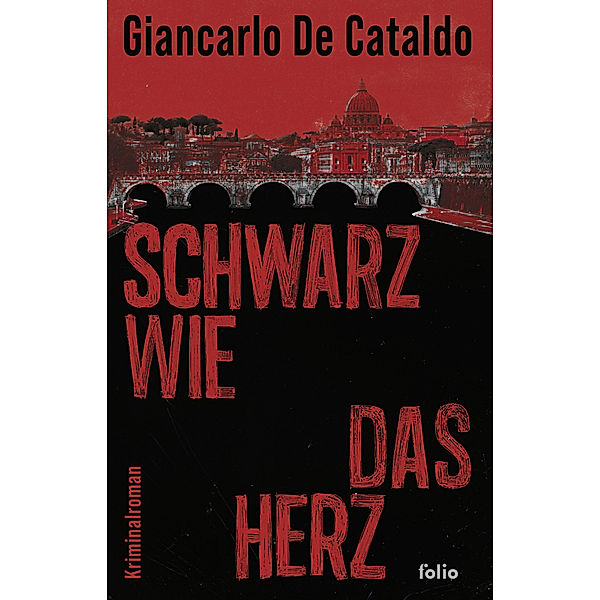 Schwarz wie das Herz, Giancarlo de Cataldo