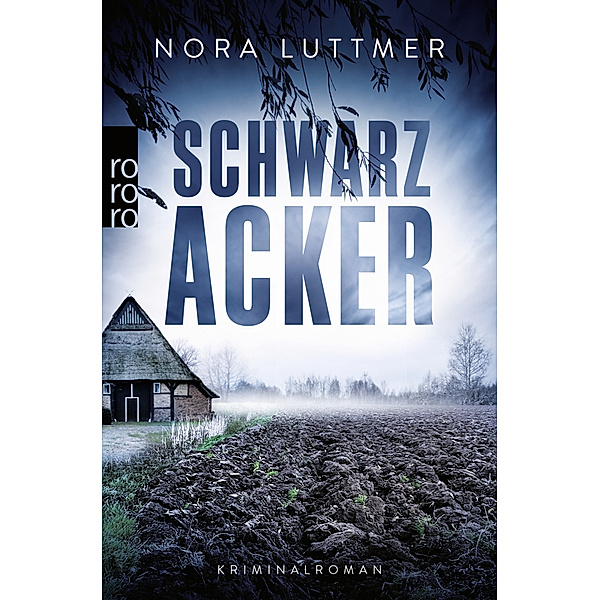 Schwarzacker / Bette Hansen Bd.3, Nora Luttmer