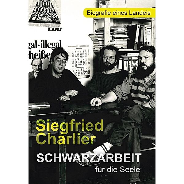 Schwarzarbeit für die Seele, Siegfried Charlier