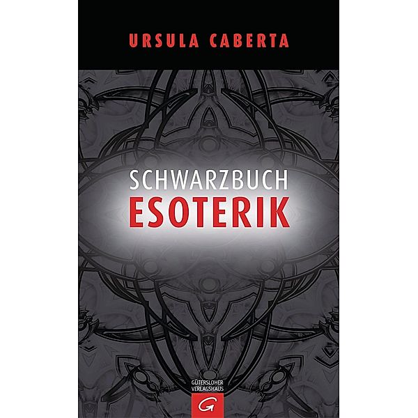 Schwarzbuch Esoterik, Ursula Caberta