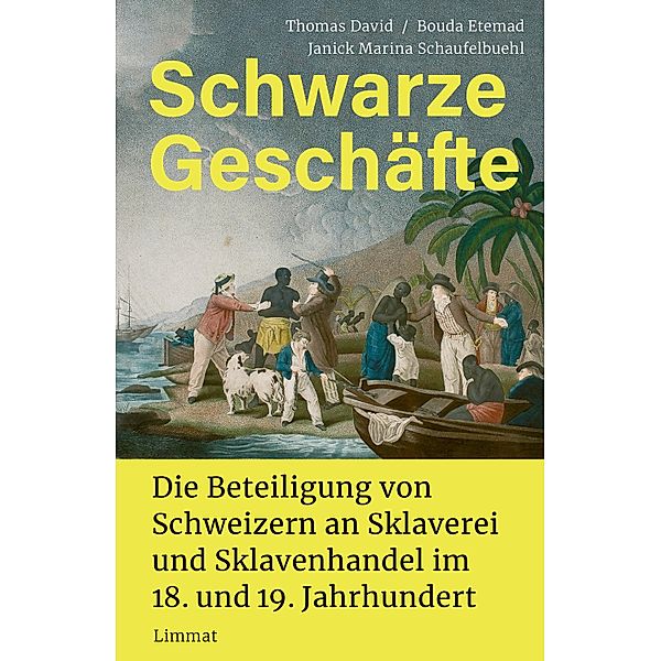 Schwarze Geschäfte, Thomas David, Bouda Etemad, Janick M Schaufelbuehl