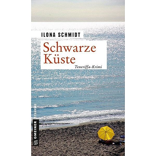 Schwarze Küste, Ilona Schmidt