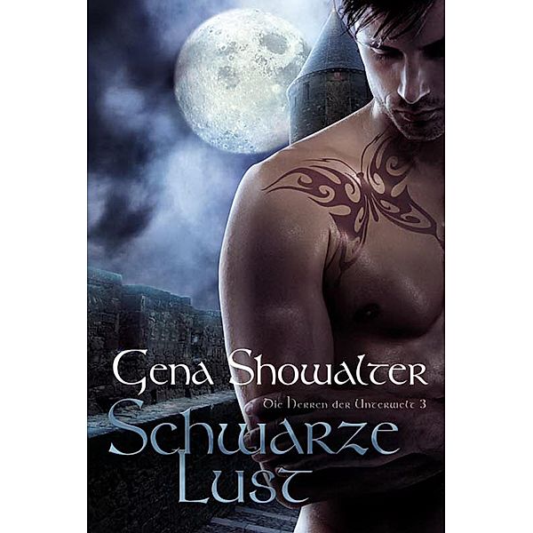 Schwarze Lust / Die Herren der Unterwelt Bd.3, Gena Showalter