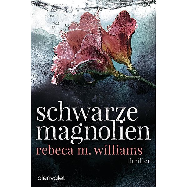 Schwarze Magnolien, Rebeca M. Williams