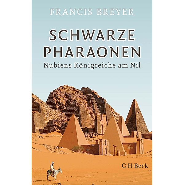 Schwarze Pharaonen / Beck Paperback Bd.6190, Francis Breyer