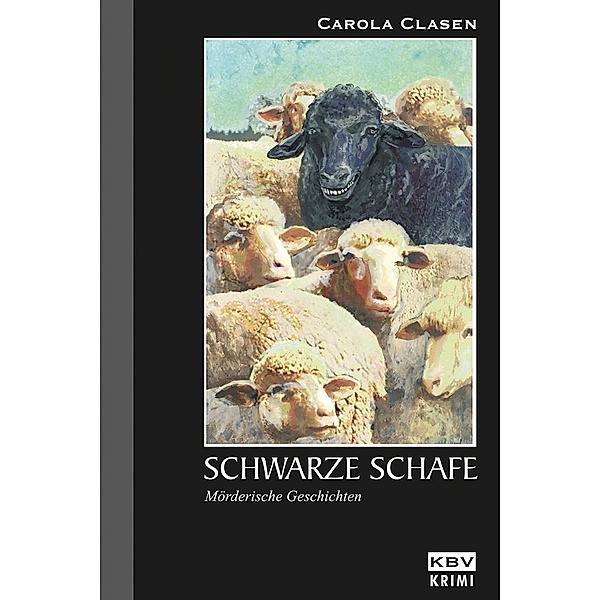 Schwarze Schafe, Carola Clasen