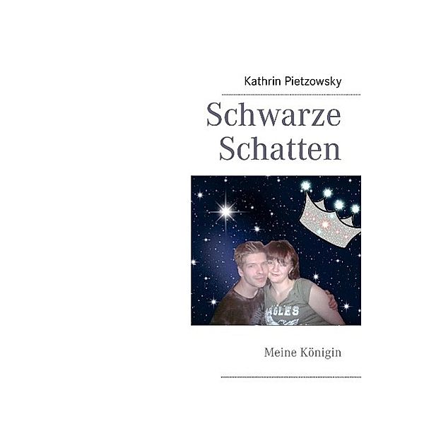 Schwarze Schatten, Kathrin Pietzowsky