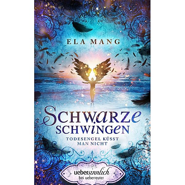 Schwarze Schwingen / uebersinnlich, Ela Mang