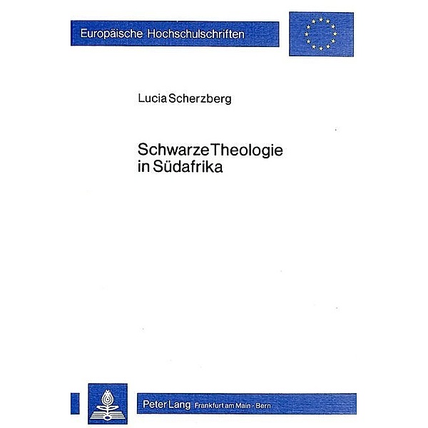 Schwarze Theologie in Südafrika, Lucia Scherzberg