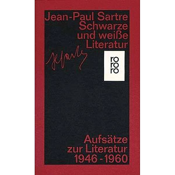 Schwarze und weiße Literatur, Jean-Paul Sartre