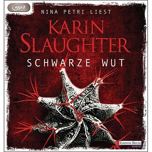 Schwarze Wut,1 Audio-CD, 1 MP3, Karin Slaughter