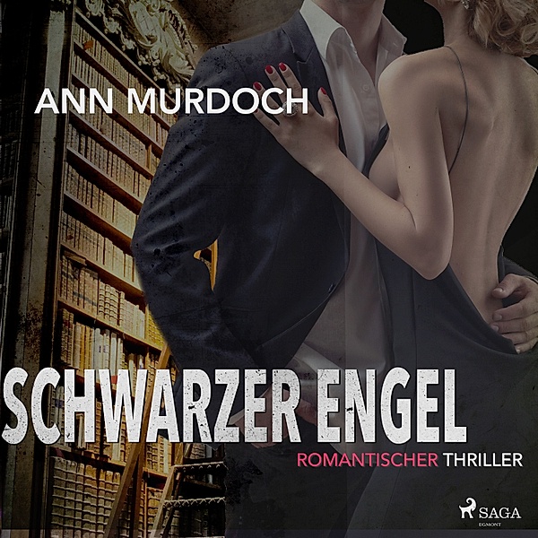 Schwarzer Engel: Romantischer Thriller, Ann Murdoch