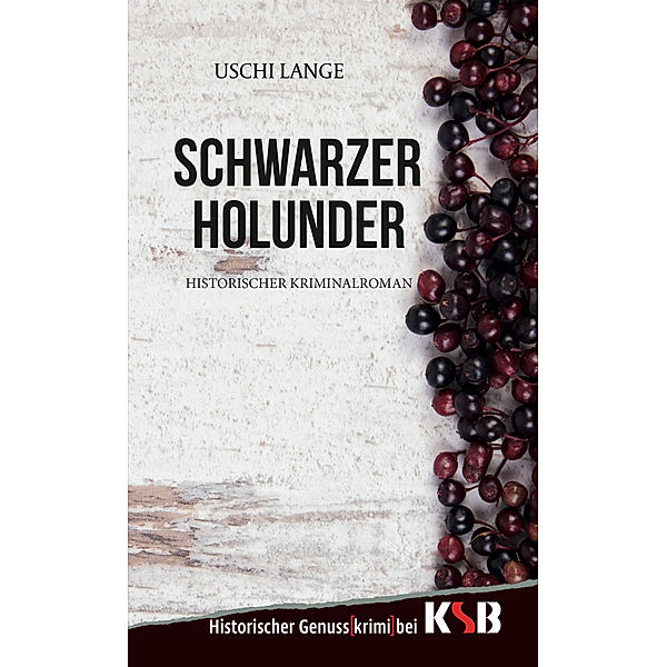 Schwarzer Holunder, Uschi Lange