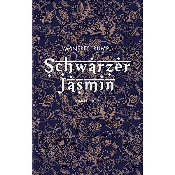 Schwarzer Jasmin, Manfred Rumpl