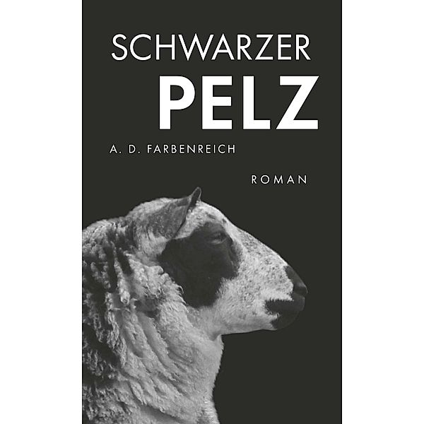 Schwarzer Pelz, A. D. Farbenreich