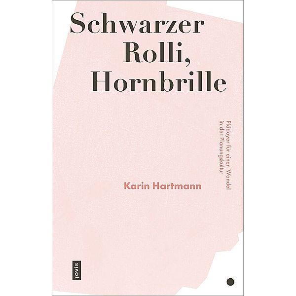 Schwarzer Rolli, Hornbrille, Karin Hartmann