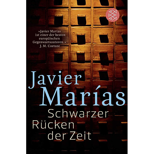 Schwarzer Rücken der Zeit, Javier Marías