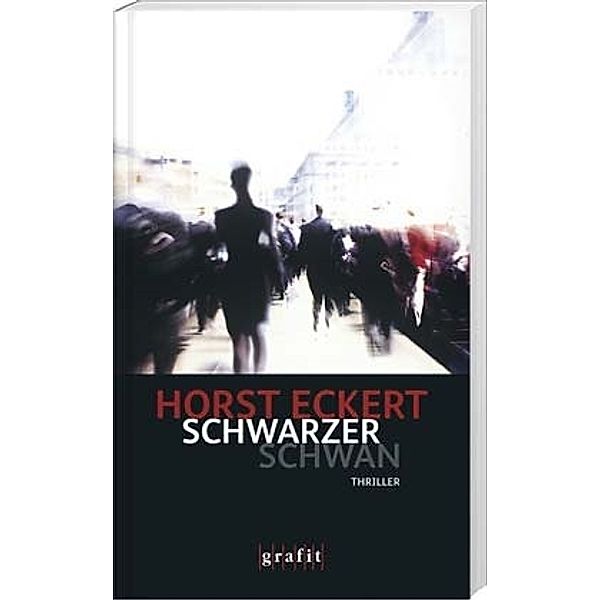 Schwarzer Schwan, Horst Eckert