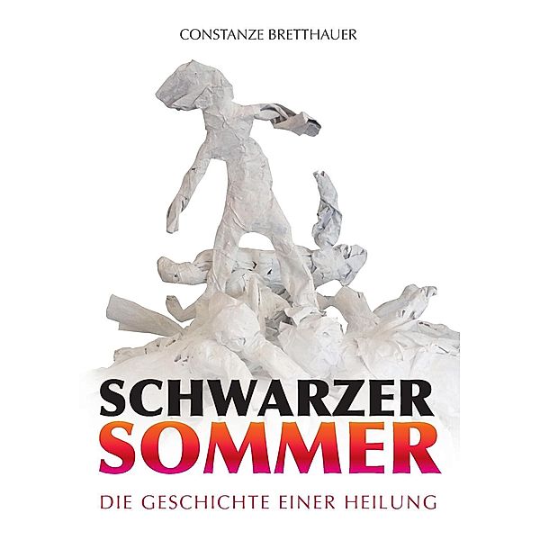 Schwarzer Sommer, Constanze Bretthauer