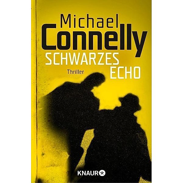 Schwarzes Echo / Harry Bosch Bd.1, Michael Connelly