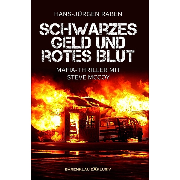 Schwarzes Geld und rotes Blut, Hans-Jürgen Raben