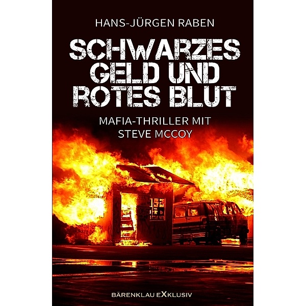 Schwarzes Geld und rotes Blut, Hans-Jürgen Raben
