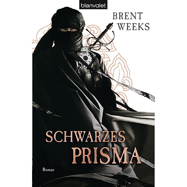 Schwarzes Prisma / Licht Saga Bd.1, Brent Weeks