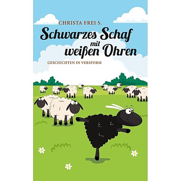 Schwarzes Schaf mit weißen Ohren, Christa Frei S.