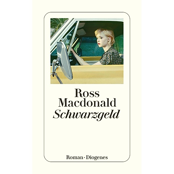Schwarzgeld / Privatdetektiv Lew Archer, Ross Macdonald