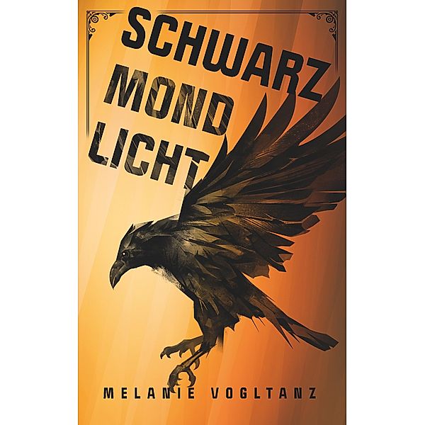 Schwarzmondlicht, Melanie Vogltanz