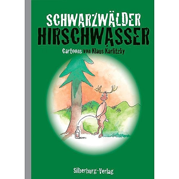 Schwarzwälder Hirschwasser, Klaus Karlitzky