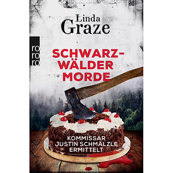 Schwarzwälder Morde / Schwarzwald-Krimi Bd.2, Linda Graze