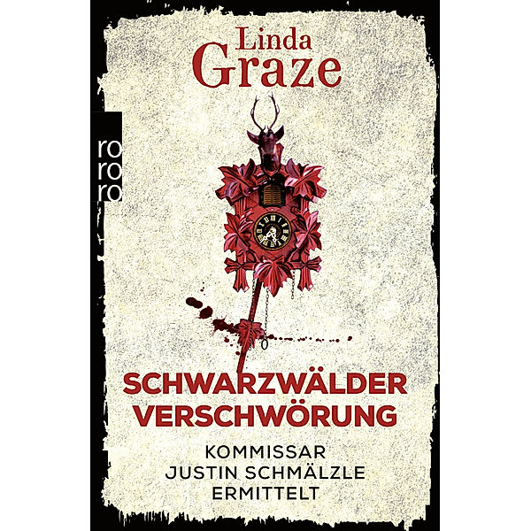 Schwarzwälder Verschwörung / Schwarzwald-Krimi Bd.3, Linda Graze