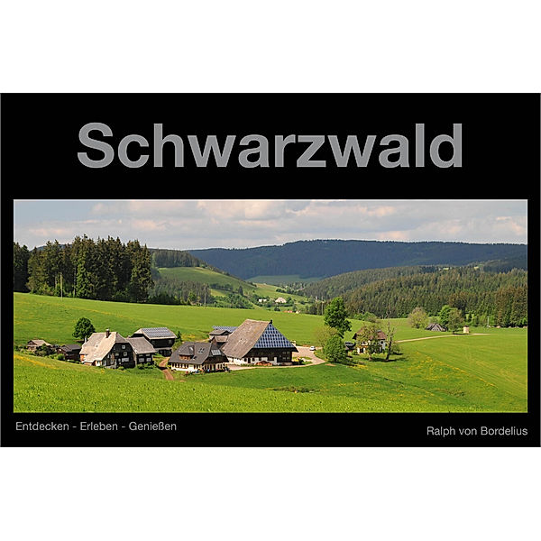 Schwarzwald, Ralph von Bordelius