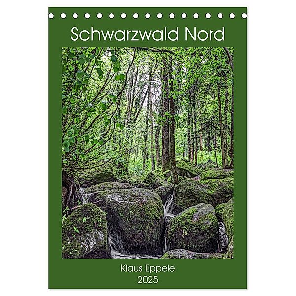 Schwarzwald Nord (Tischkalender 2025 DIN A5 hoch), CALVENDO Monatskalender, Calvendo, Klaus Eppele