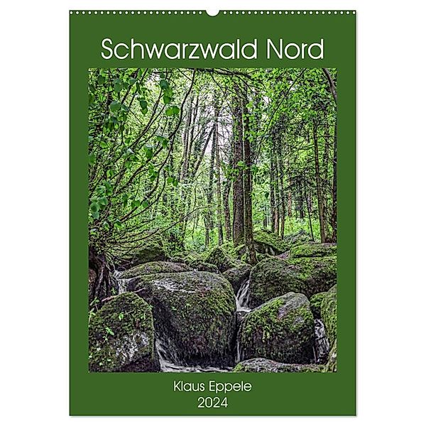 Schwarzwald Nord (Wandkalender 2024 DIN A2 hoch), CALVENDO Monatskalender, Klaus Eppele