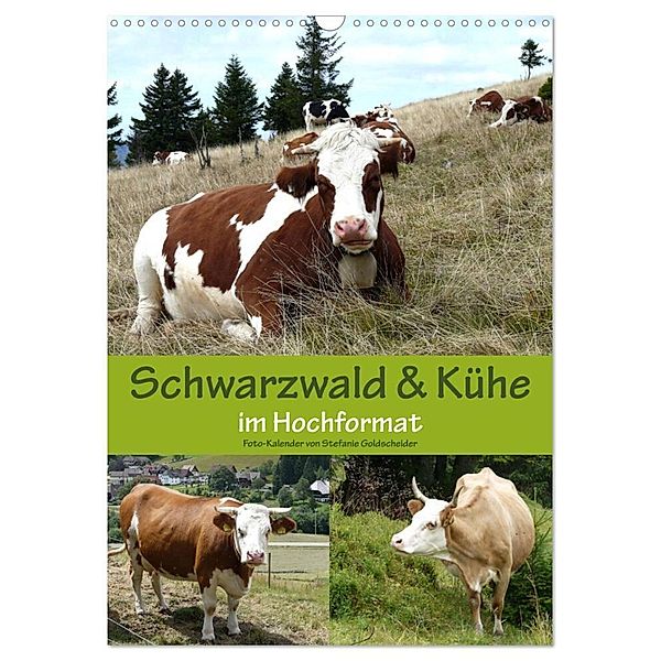 Schwarzwald und Kühe im Hochformat (Wandkalender 2024 DIN A3 hoch), CALVENDO Monatskalender, Biothemen, Stefanie Goldscheider
