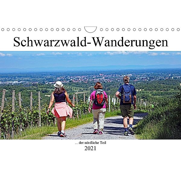 Schwarzwald-Wanderungen (Wandkalender 2021 DIN A4 quer), Klaus Eppele